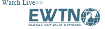 Watch Live EWTN Global Catholic Network